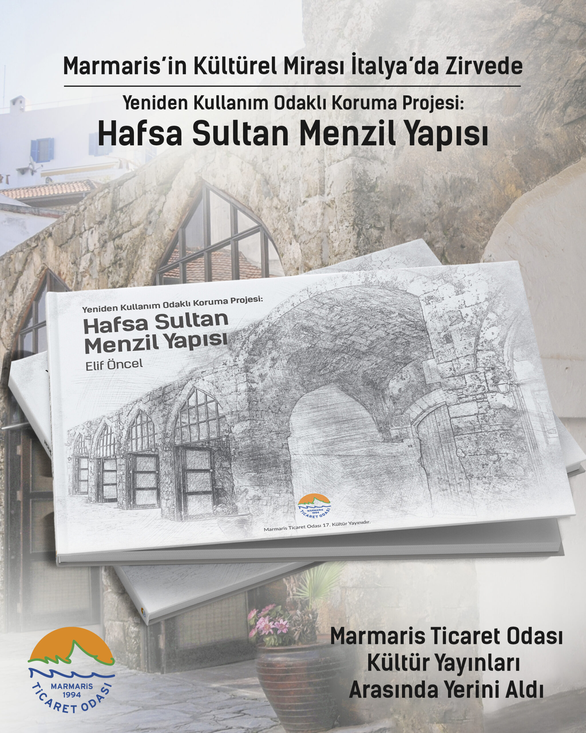 İTALYA’DA BİRİNCİLİK ALAN KERVANSARAY PROJESİ MTO KÜLTÜR YAYINLARINDA