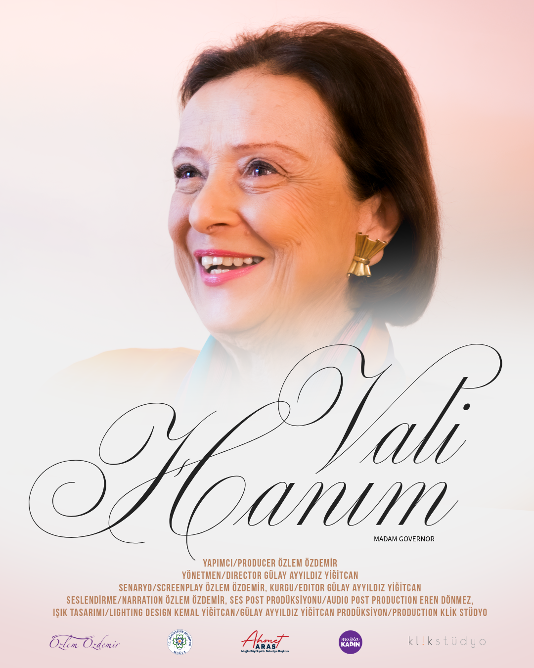 Muğla Büyükşehir Belediyesi’nden “ Vali Hanım” belgeseli